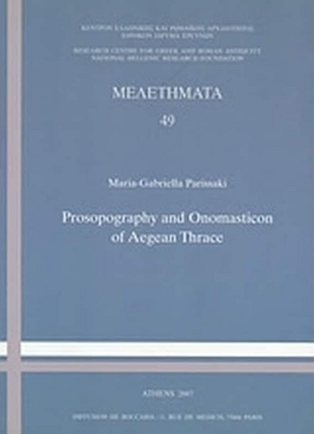 Prosopography and Onomasticon of Aegean Thrace