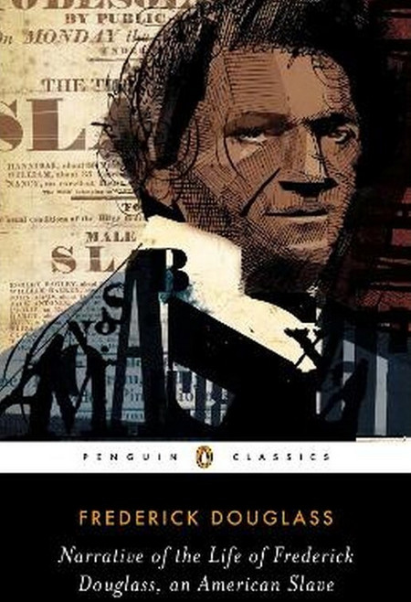 Narrative of the Life of Frederick Douglass, an American Slave
