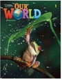 Our World 1 Student's Book Our World 1 Student's Book