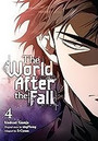 The World After the Fall, Vol. 4