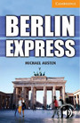 Berlin Express Level 4 Intermediate Berlin Express Level 4 Intermediate