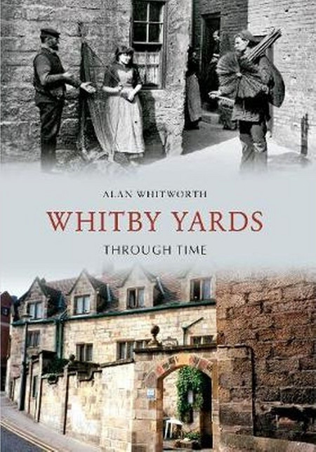 Whitby Yards Through Time