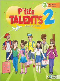 P'tits talents 2: Livre de l'eleve