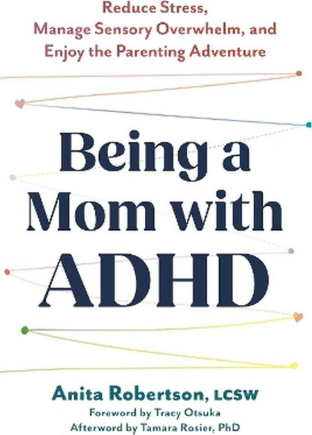Being a Mom with ADHD