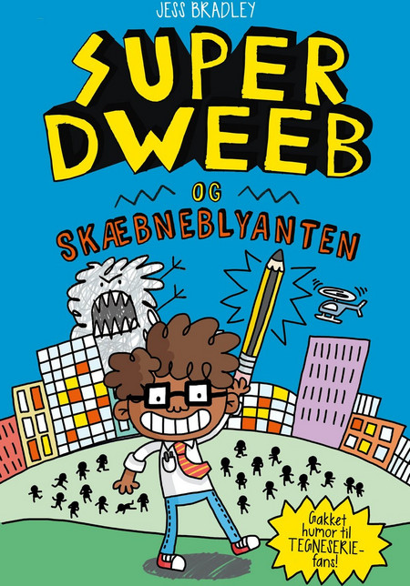 Super Dweeb og skaebneblyanten