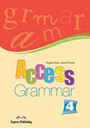 Access 4: Grammar Book Access 4: Grammar Book