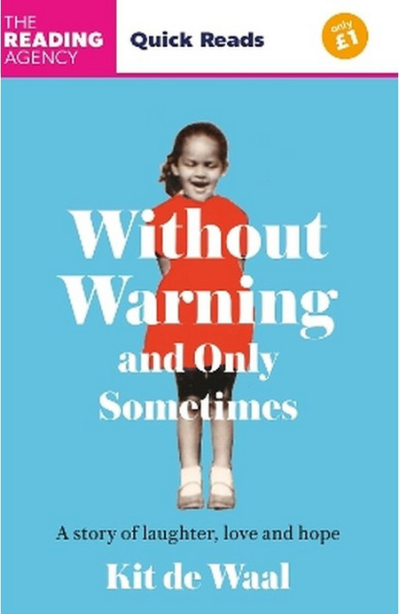 Without Warning and Only Sometimes