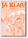 Ja Klar! 2 Arbeitsbuch Ja Klar! 2 Arbeitsbuch