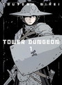 Tower Dungeon, Volume 1 Tower Dungeon, Volume 1