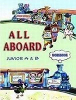All Aboard Junior A & B Workbook - Workbook
