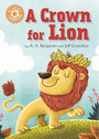 Reading Champion: A Crown for Lion