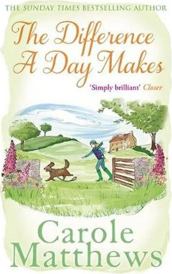 The Difference a Day Makes - Carole Matthews | BestPrice.gr