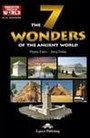 The 7 Wonders of the Ancient World The 7 Wonders of the Ancient World