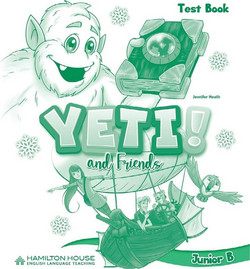 Yeti and Friends Junior B Test Book