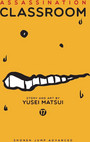 Assassination Classroom, Vol. 17 Assassination Classroom, Vol. 17
