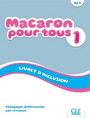 Macaron 1 Niveau A1.1 Livret d'inclusion