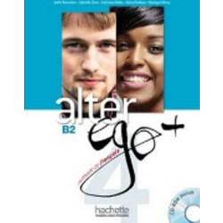 ALTER EGO + 4 B2 METHODE (+ CD-ROM)