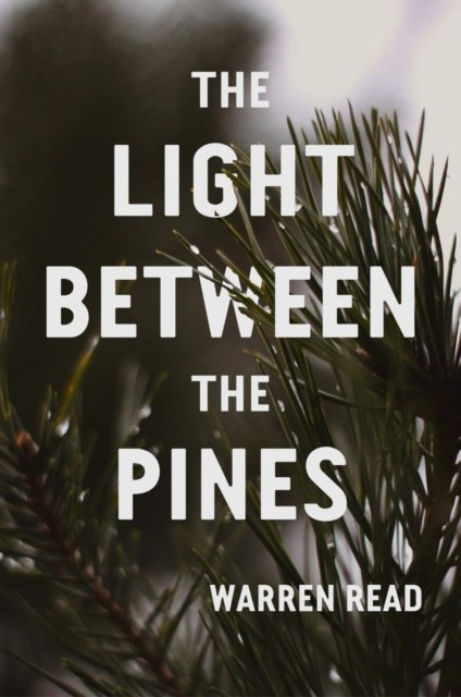 The Light Between Pines
