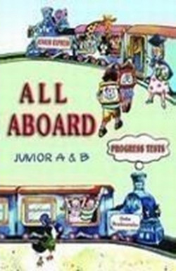 All Aboard Junior A & B - Progress Tests