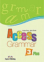 Access 3: Grammar Book Plus Access 3: Grammar Book Plus