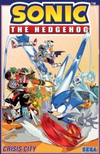 Sonic The Hedgehog, Volume 5: Crisis City
