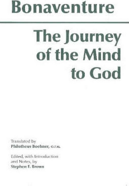 The Journey of the Mind to God