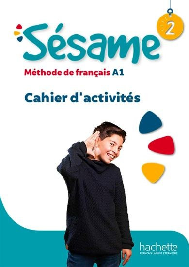 Sésame 2 - Cahier d'activités