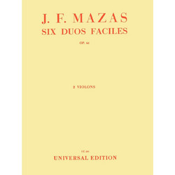 Universal Jacques Fereol Mazas - Six Duos Faciles (2 Violons) Op. 61 (Έξι Εύκολα Ντουέτα 2 Βιολιά, Έργο 61)