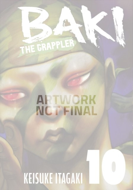 Baki the Grappler Vol. 10 - Kodama - Paperback / softback