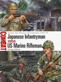 Japanese Infantryman vs US Marine Rifleman Japanese Infantryman vs US Marine Rifleman