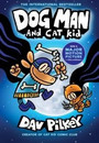 Dog Man and Cat Kid Dog Man and Cat Kid