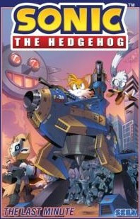 Sonic The Hedgehog, Vol. 6: The Last Minute