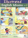 Illustrated Idioms B1 & B2 Book 2 Illustrated Idioms B1 & B2 Book 2
