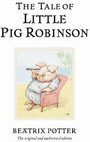 The Tale of Little Pig Robinson