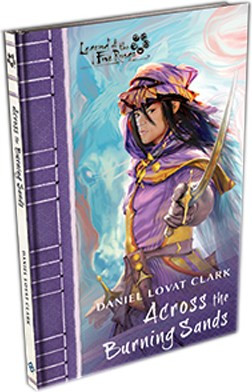 Fantasy Flight - Legend of the Five Rings Novel: Across the Burning Sands
