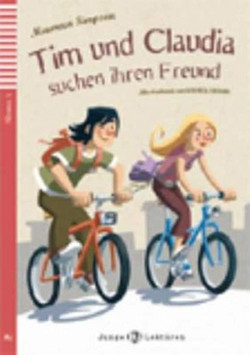 Tim und Claudia suchen ihren Freund