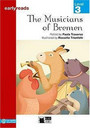 The Musicians of Bremen The Musicians of Bremen