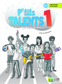 P'tits Talents 1 Cahier de Devoirs Livre du Professeur