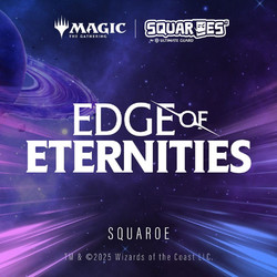 Squaroes Squaroe Magic: The Gathering "Edge of Eternities" MTG005