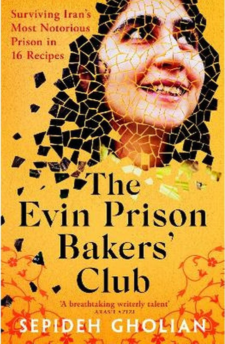 The Evin Prison Bakers' Club