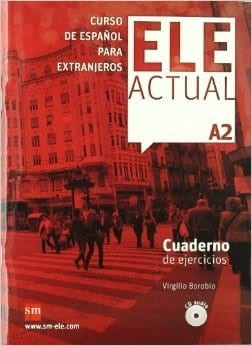 ELE ACTUAL A2 - Cuaderno de ejercicios