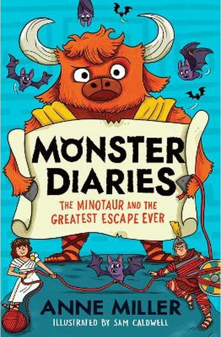 Monster Diaries: The Minotaur and the Greatest Escape Ever