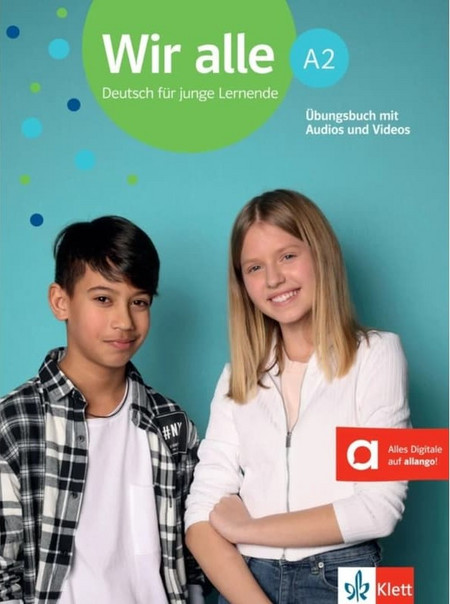 WIR ALLE A2 UBUNGSBUCH (MIT AUDIOS+VIDEOS & HYBRIDE AUSGABE ALLANGO)