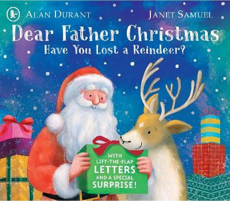 Dear Father Christmas: Have You Lost a Reindeer - Walker Books Ltd - Paperback / softback