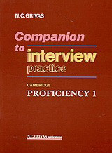 Companion to Interview Practice 1 - Cambridge Proficiency