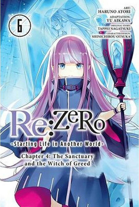 Re:ZERO -Starting Life in Another World-, Chapter 4: The Sanctuary and the Witch of Greed, Vol. 6