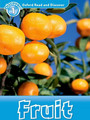 Oxford Read and Discover Level 1 Fruit