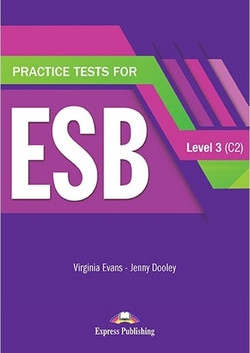 Practice Tests for ESB Level 3 (C2)