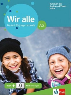 Wir alle A2 Kursbuch