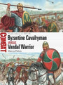 Byzantine Cavalryman vs Vandal Warrior Byzantine Cavalryman vs Vandal Warrior